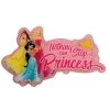 Disney Magnet - Nothing Can Stop A Princess - Jasmine Belle Aurora -Cozy Corner Shop 69011