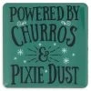 Disney Magnet - Powered By Churros And Pixie Dust -Cozy Corner Shop 70553 s1