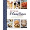 Disney Cookbook - The Official Disney Parks Cookbook: 101 Magical Recipes From The Disney Vault 2 Disney Cookbook - The Official Disney Parks Cookbook: 101 Magical Recipes From The Disney Vault -Cozy Corner Shop 98816s1